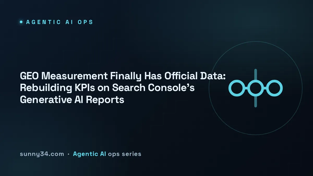 GEO Measurement Finally Has Official Data: Search Console generative AI report KPI rebuild thumbnail