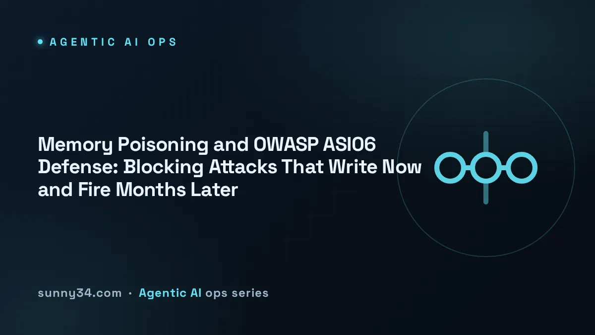 Memory Poisoning and OWASP ASI06 Defense thumbnail