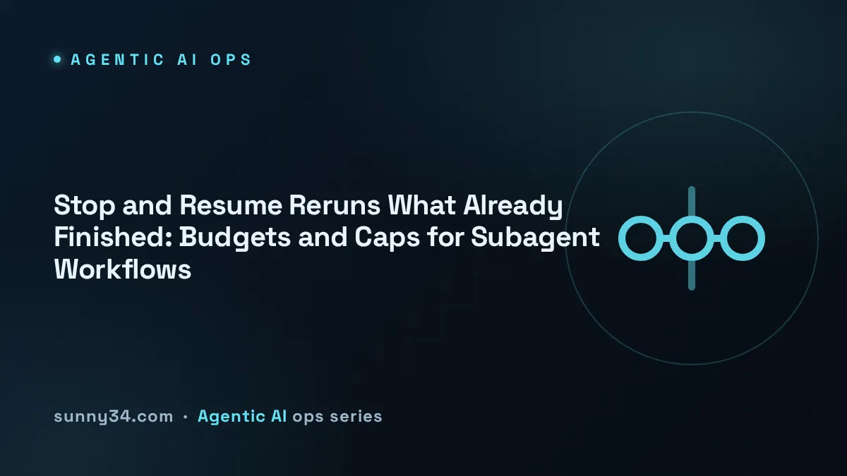 Stop and Resume Reruns What Already Finished: Subagent Workflow Budgets thumbnail